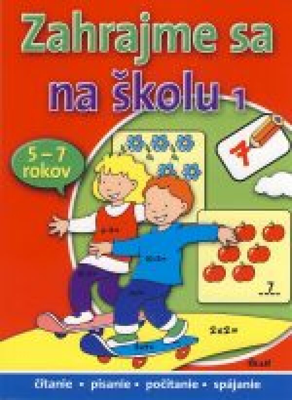 ZAHRAJME SA NA ŠKOLU 1 5-7 ROKOV