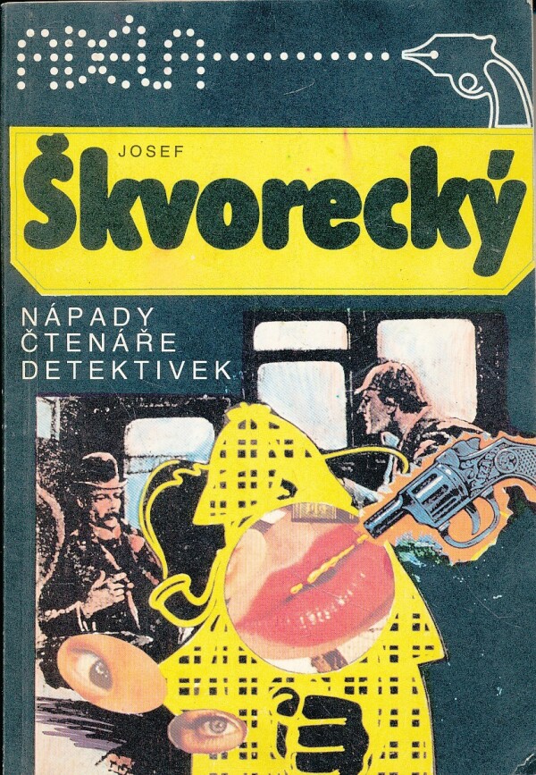 Josef Škvorecký: NÁPADY ČTENÁŘE DETEKTIVEK