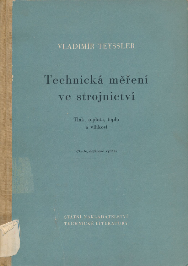 Vladimír Teyssler: Technická měření ve strojnictví