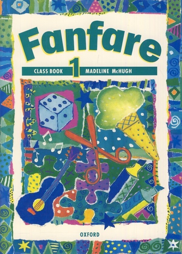 Madeline McHugh: FANFARE 1 CLASS BOOK (STUDENTS BOOK)