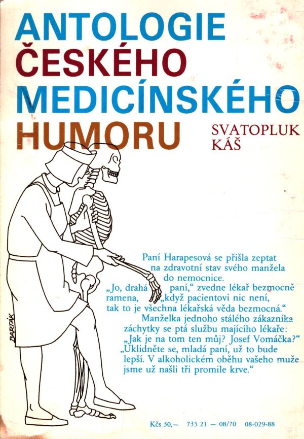 Svatopluk Káš: ANTOLOGIE ČESKÉHO MEDICÍNSKÉHO HUMORU