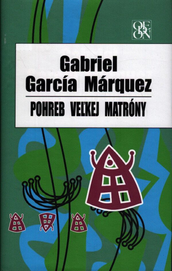 G.G. Márquez: POHREB VEĽKEJ MATRÓNY