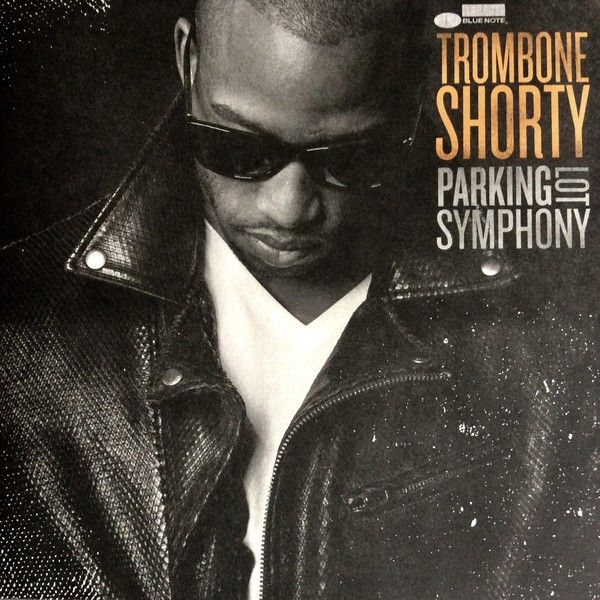 Trombone Shorty: PARKING LOT SYMPHONY - LP