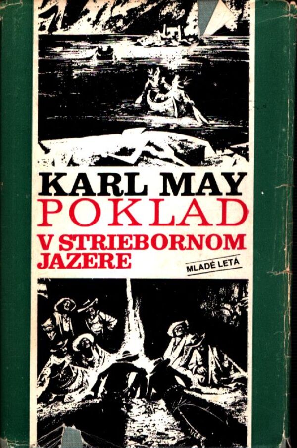 Karl May: POKLAD V STRIEBORNOM JAZERE