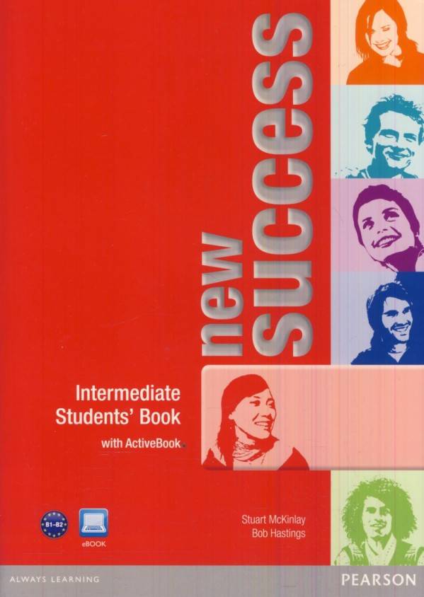 Stuart McKinlay, Bob Hastings: NEW SUCCESS INTERMEDIATE - STUDENTS BOOK WITH ACTIVE BOOK + CD-ROM