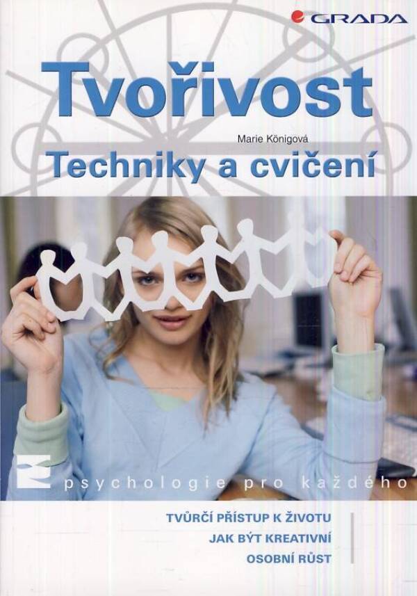 Marie Konigová: TVOŘIVOST. TECHNIKY A CVIČENÍ