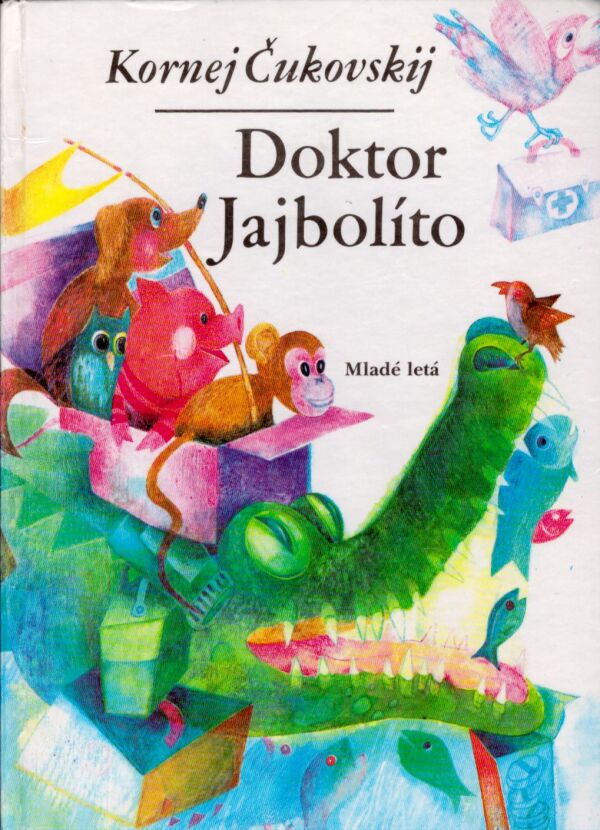Kornej Čukovskij: DOKTOR JAJBOLÍTO