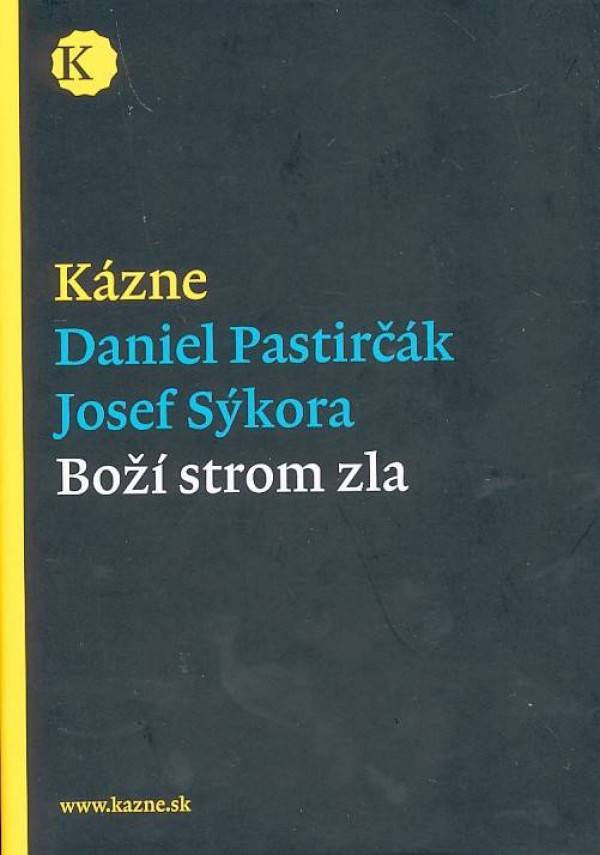 Daniel Pastirčák, Josef Sýkora: