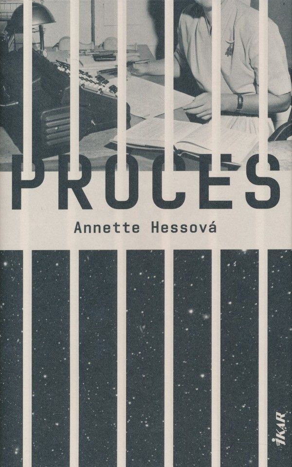 Annette Hessová: PROCES