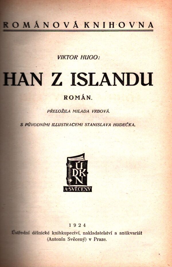 Victor Hugo: HAN Z ISLANDU