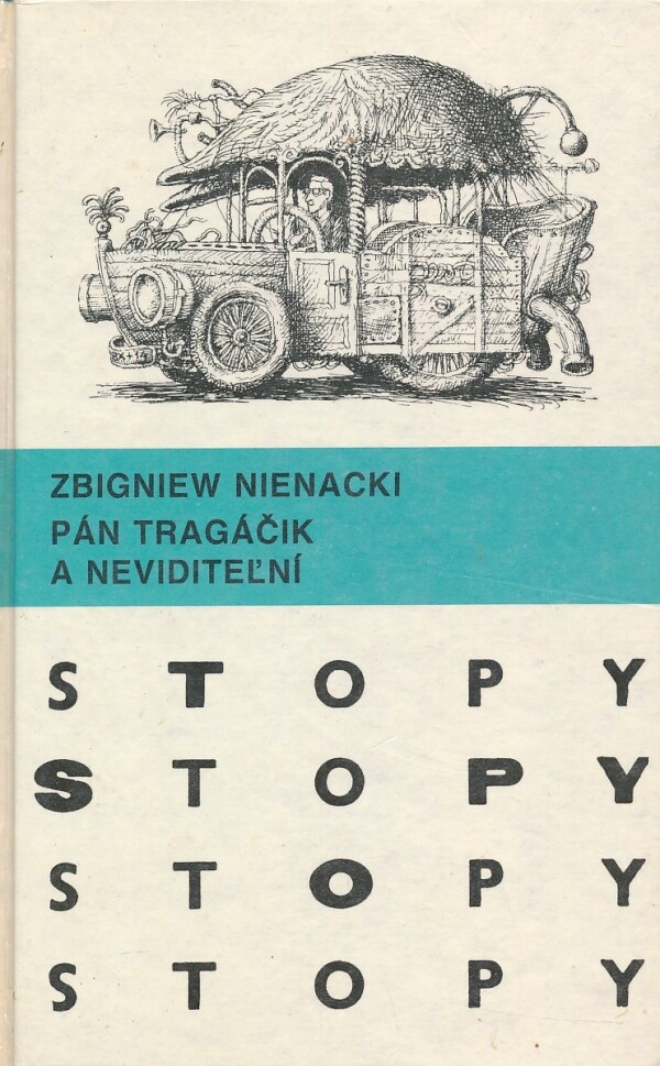 Zbigniew Nienacki: PÁN TRAGÁČIK A NEVIDITEĽNÍ