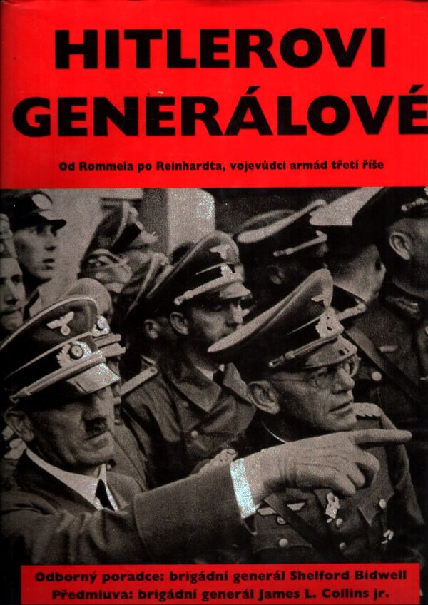 HITLEROVI GENERÁLOVÉ