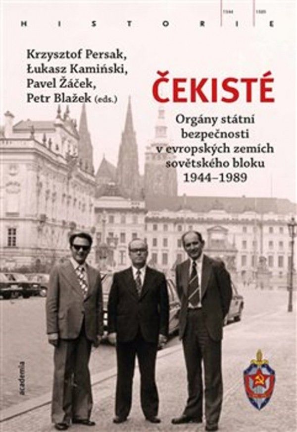 K. Persak, L. Kamiňski, P. Žáček, P. Blažek: ČEKISTÉ