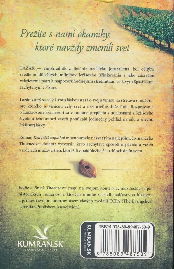 Bodie & Brock Thoeneovci: Keď Ježiš zaplakal