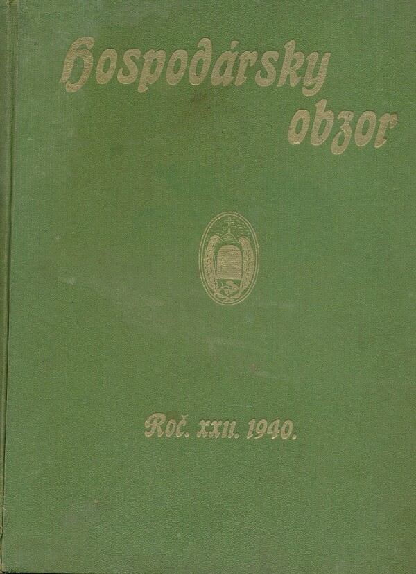 HOSPODÁRSKY OBZOR ROČNÍK XXII. 1940