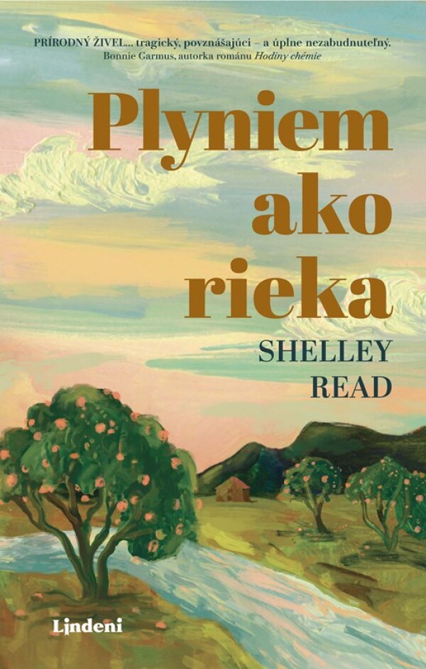 Shelley Read: PLYNIEM AKO RIEKA