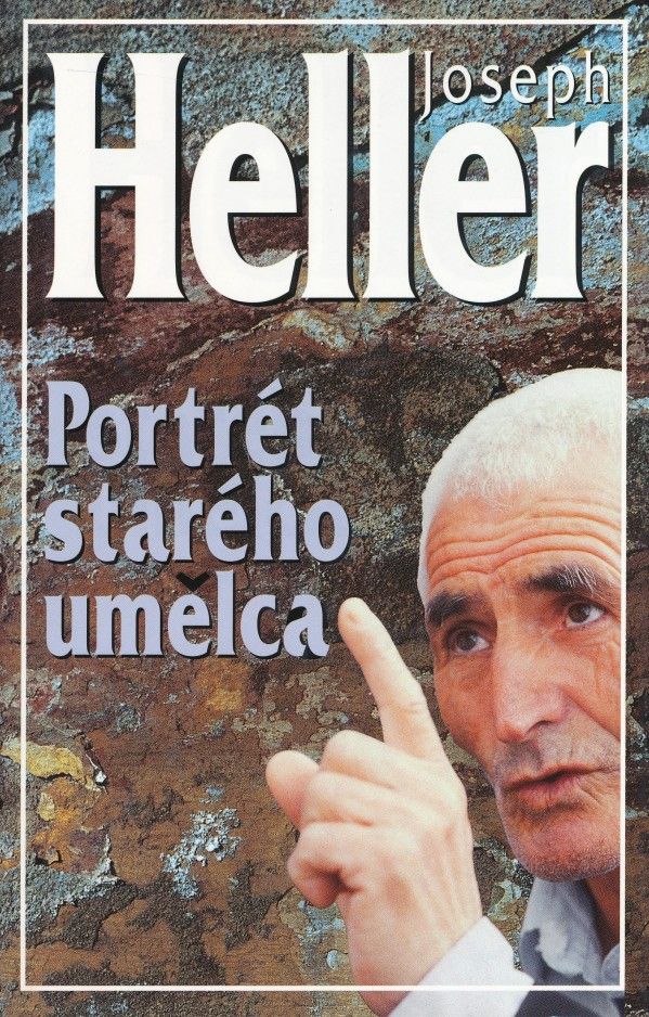 Joseph Heller: PORTRÉT STARÉHO UMELCA