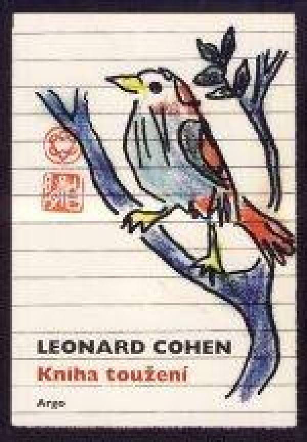 Leonard Cohen: KNIHA TOUŽENÍ