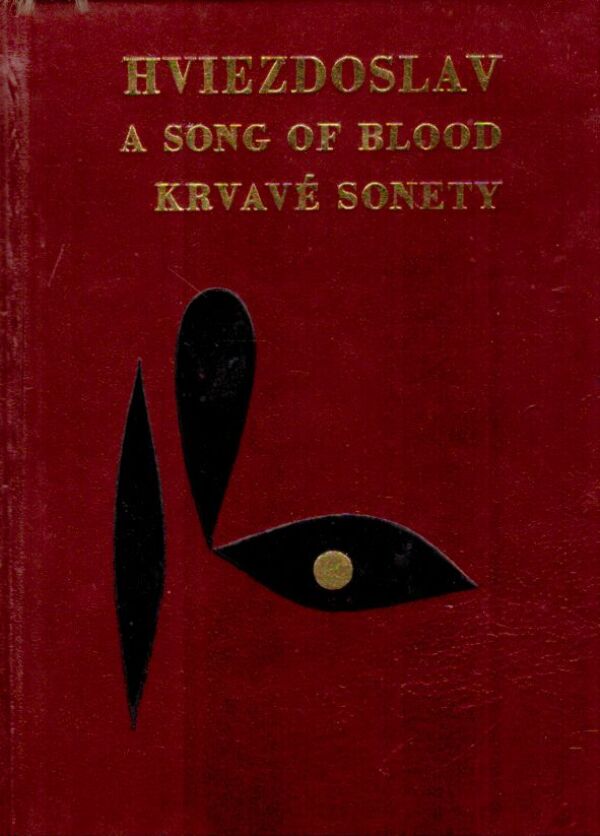Pavol Orságh Hviezdoslav: A SONG OF BLOOD/KRVAVÉ SONETY