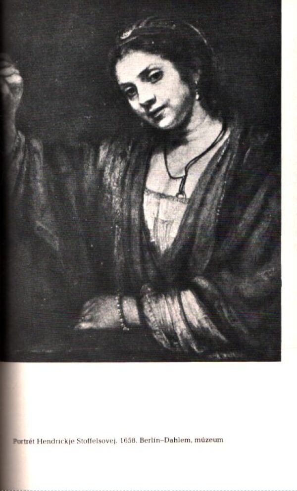 Gladys Schmittová: REMBRANDT