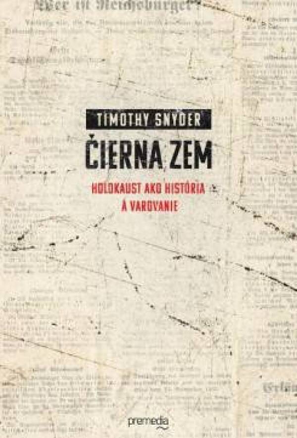 Timothy Snyder: ČIERNA ZEM