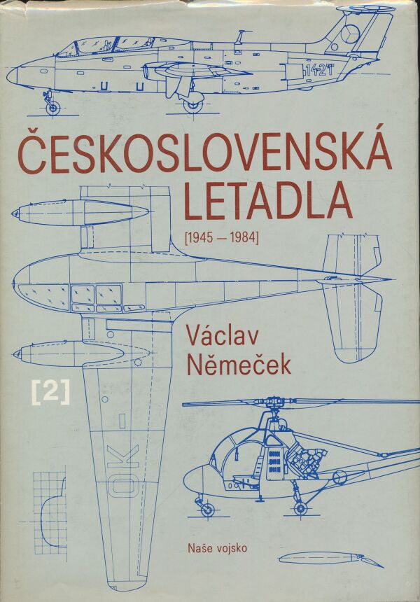 Václav Němeček: Česko-slovenská letadla 1+2