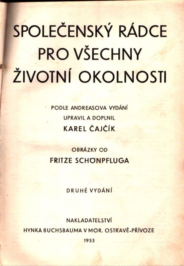 Karel Čajčík: SPOLEČENSKÝ RÁDCE PRO VŠECHNY ŽIVOTNÍ SITUACE