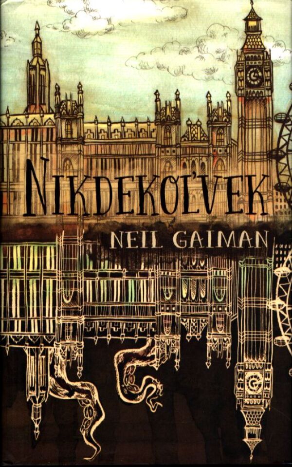 Neil Gaiman: NIKDEKOĽVEK