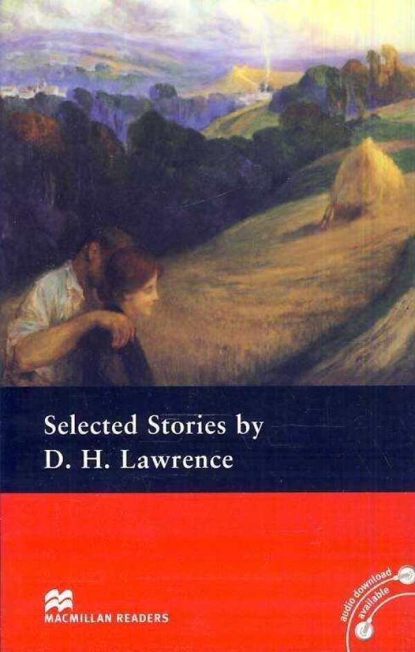 D. H. Lawrence: SELECTED STORIES BY D. H. LAWRENCE