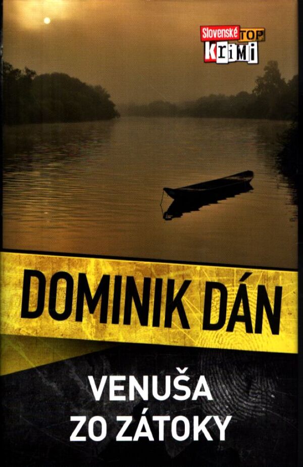 Dominik Dán: VENUŠA ZO ZÁTOKY
