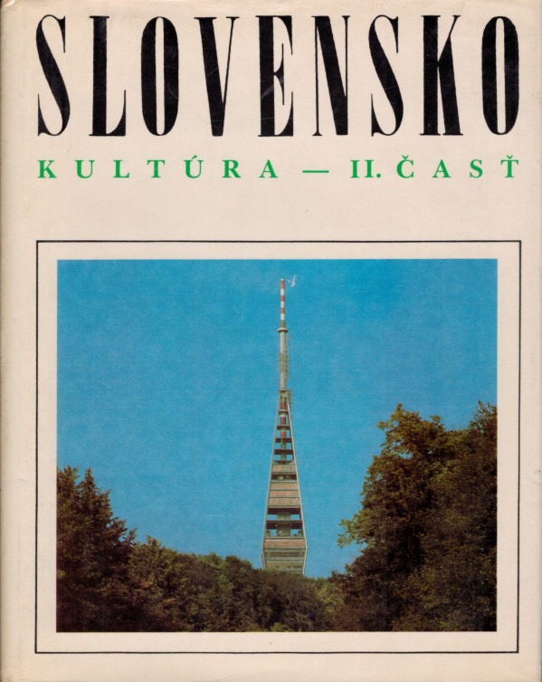 K. Rosenbaum a kol.: SLOVENSKO 4 - KULTÚRA II. ČASŤ