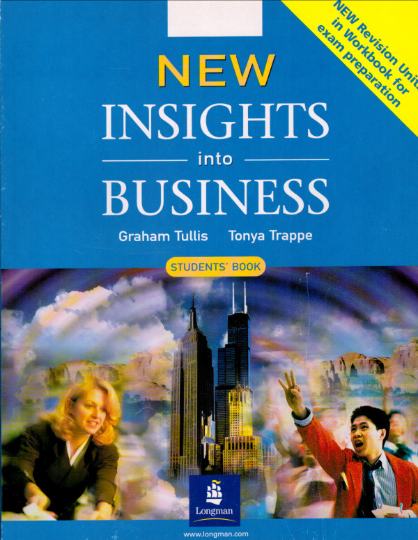 Graham Tullis, Tonya Trappe: NEW INSIGHTS INTO BUSINESS - STUDENTS BOOK