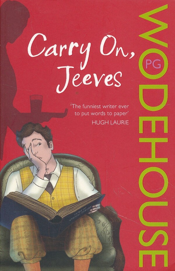 P.G. Wodehouse: CARRY ON, JEEVES