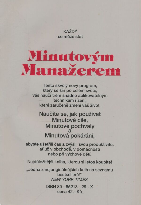 K. Blanchard, S. Johnson: Minutový Manažer