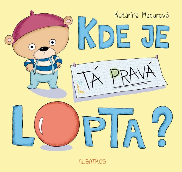 Katarína Macurová: KDE JE TÁ PRAVÁ LOPTA?