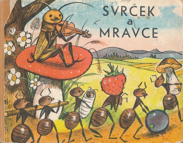 SVRČEK A MRAVCE