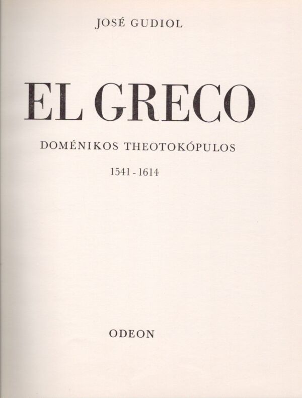 José Gudiol: EL GRECO