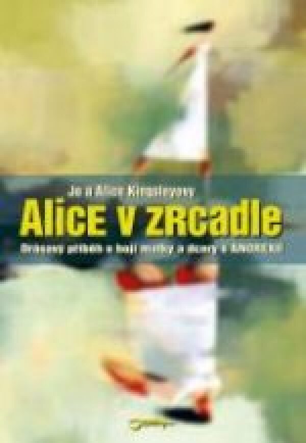 Jo, Kingsleyovy Alice: ALICE V ZRCADLE