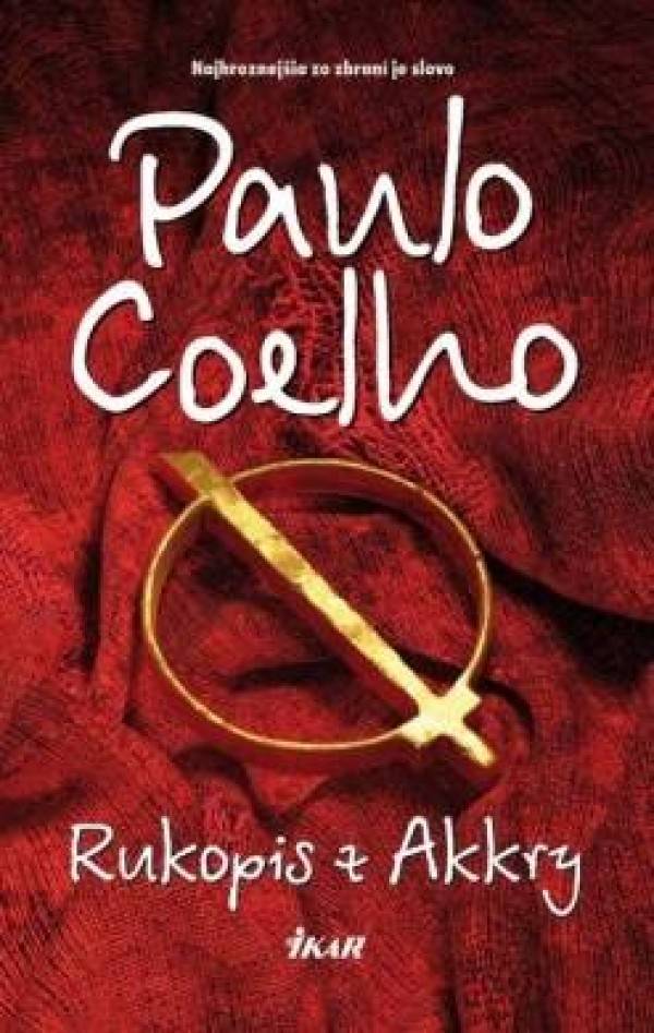 Paulo Coelho: RUKOPIS Z AKKRY