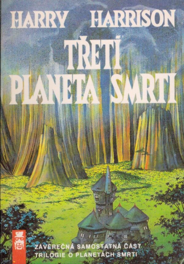 Harry Harrison: TŘETÍ PLANETA SMRTI