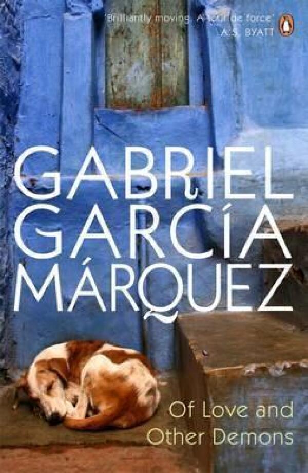 Gabriel García Márquez: OF LOVE AND OTHER DEMONS