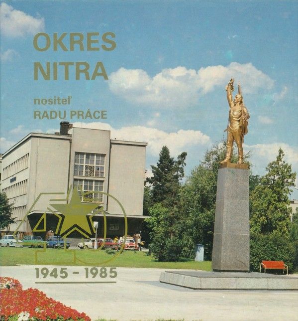 OKRES NITRA 1945 - 1985