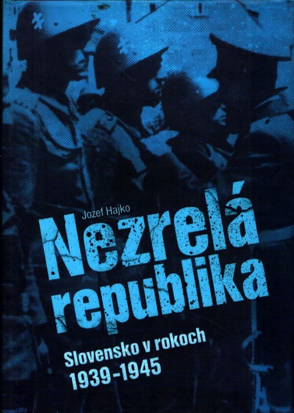 Jozef Hajko: NEZRELÁ REPUBLIKA