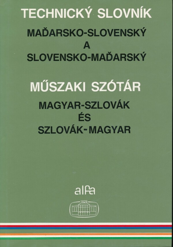 MAĎARSKO-SLOVENSKÝ A SLOVENSKO-MAĎARSKÝ TECHNICKÝ SLOVNÍK