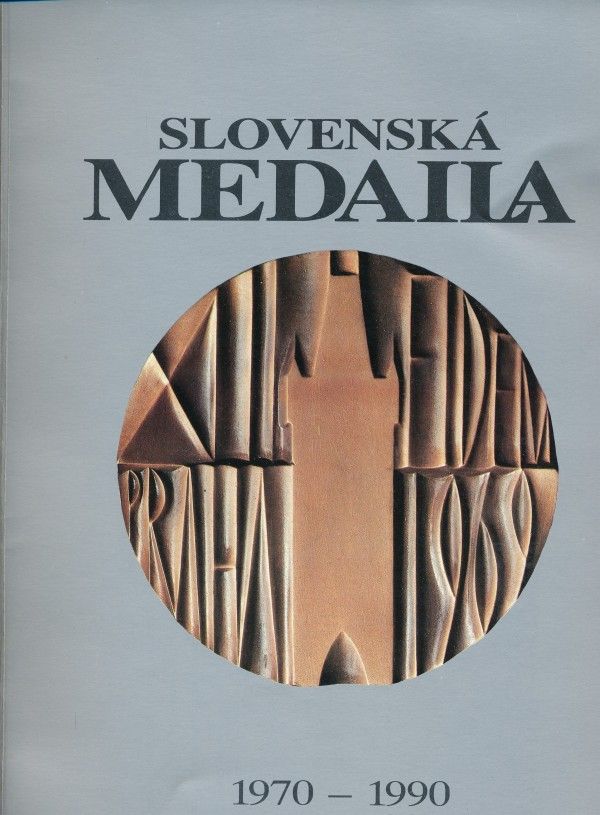 SLOVENSKÁ MEDAILA 1970-1990