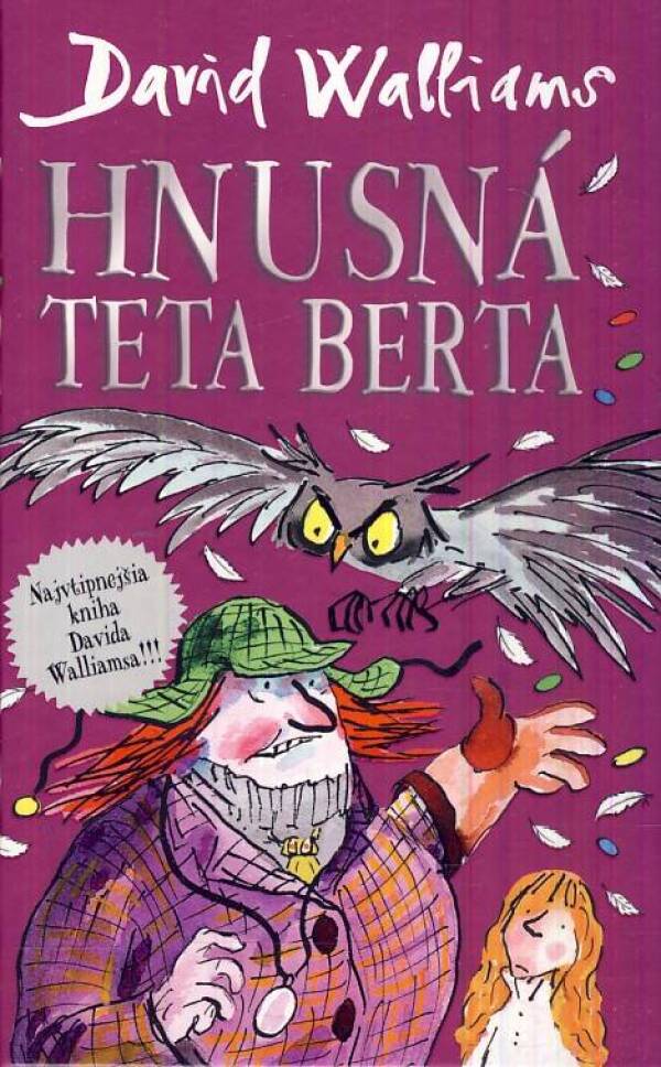 David Walliams: HNUSNÁ TETA BERTA