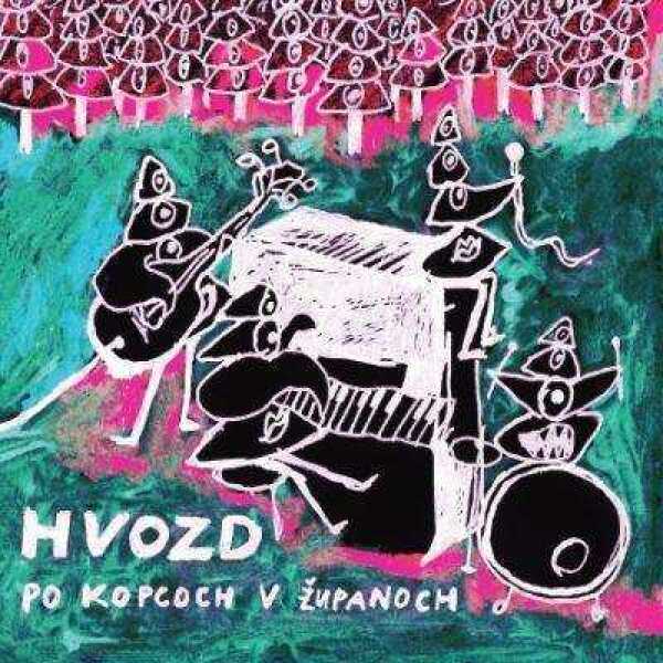 Hvozd: PO KOPCOCH V ŽUPANOCH