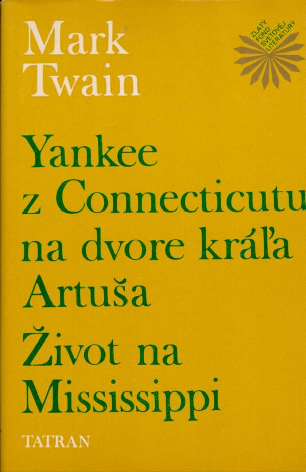 Mark Twain: DOBRODRUŽSTVÁ TOMA SAWYERA A HUCKLEBERRYHO FINNA