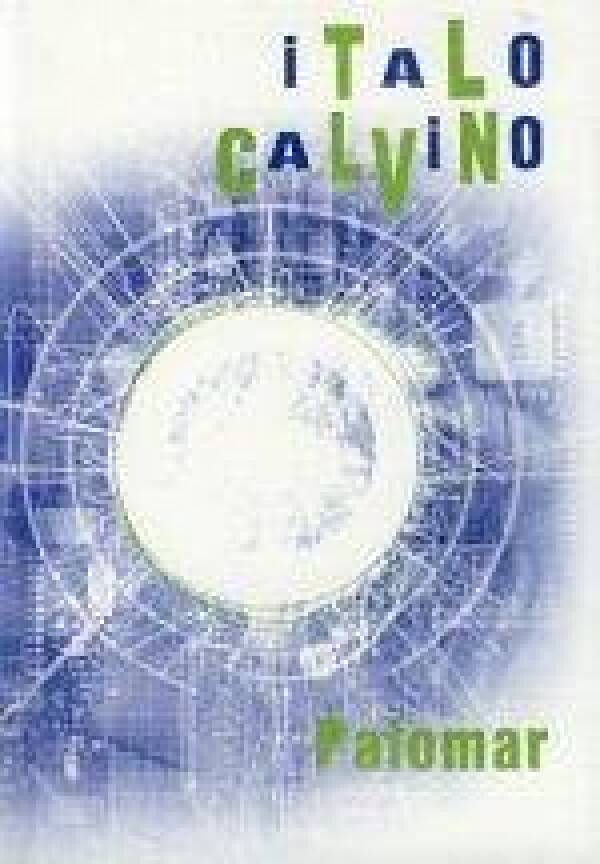 Italo Calvino: PALOMAR