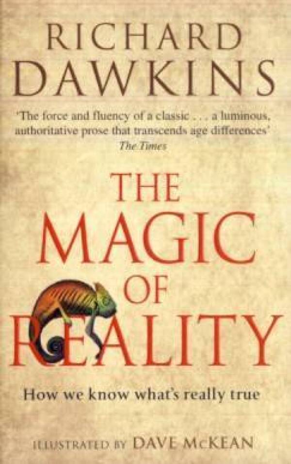 Richard Dawkins: THE MAGIC OF REALITY